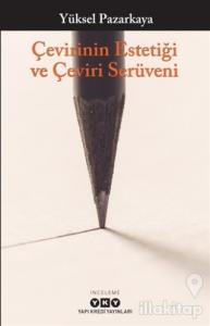 Çevirinin Estetiği ve Çeviri Serüveni