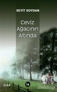 Ceviz Ağacının Altında