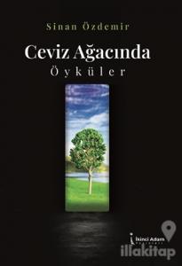 Ceviz Ayağınca Öyküler