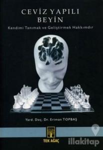 Ceviz Yapılı Beyin Kendimi Tanımak ve Geliştirmek Hakkımdır