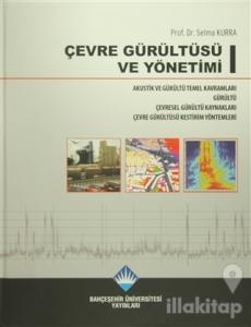 Çevre Gürültüsü ve Yönetimi (3 Cilt Takım) (Ciltli)