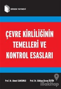 Çevre Kirliliğinin Temelleri ve Kontrol Esasları