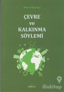 Çevre ve Kalkınma Söylemi