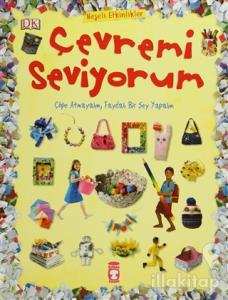 Çevremi Seviyorum (Ciltli)