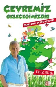 Çevremiz Geleceğimizdir