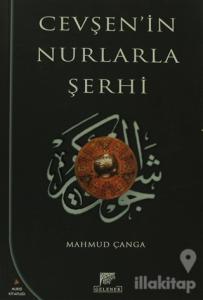 Cevşen'in Nurlarla Şerhi