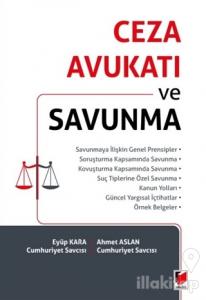 Ceza Avukatı ve Savunma