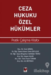Ceza Hukuku Özel Hükümler Pratik Çalışma Kitabı