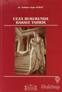 Ceza Hukukunda Haksız Tahrik