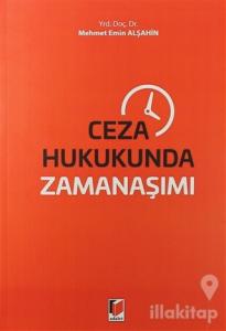 Ceza Hukukunda Zamanaşımı