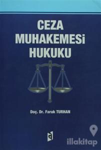 Ceza Muhakemesi Hukuku