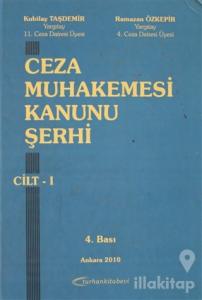 Ceza Muhakemesi Kanunu Şerhi 1.Cilt (Ciltli)