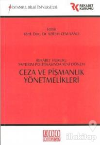 Ceza ve Pişmanlık Yönetmelikleri