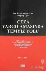 Ceza Yargılamasında Temyiz Yolu