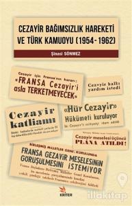 Cezayir Bağımsızlık Hareketi Ve Türk Kamuoyu (1954–1962)
