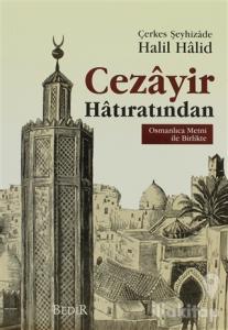 Cezayir Hatıratından