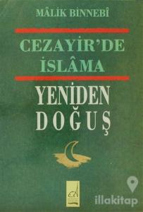 Cezayir'de İslam'ın Yeniden Doğuş