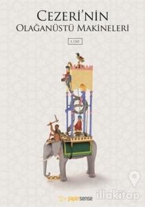 Cezeri'nin Olağanüstü Makineleri (2 Cilt Takım)