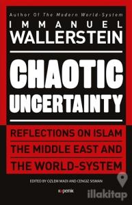 Chaotic Uncertainty (Ciltli)