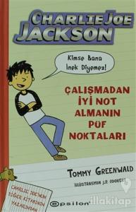 Charlie Joe Jackson ve Kimse Bana İnek Diyemez (Ciltli)