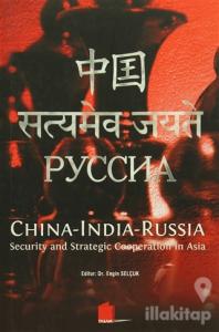 China - India - Russia