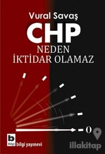 Chp  Neden İktidar Olamaz