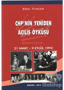 CHP'nin Yeniden Açılış Öyküsü
