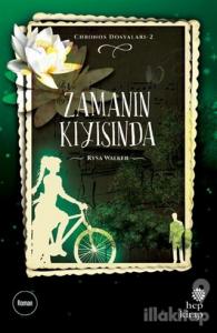 Chronos Dosyaları 2: Zamanın Kıyısında