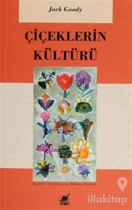 Çiçeklerin Kültürü