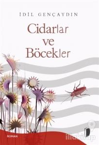 Cidarlar ve Böcekler