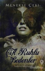 Çift Ruhlu Bedenler