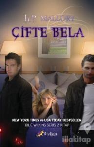 Çifte Bela - Jolie Wilkins Serisi 2. Kitap