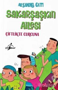 Çiftlikte Curcuna - Sakarşaşkın Ailesi