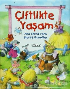 Çiftlikte Yaşam (Ciltli)
