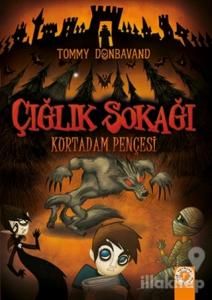 Çığlık Sokağı: Kurtadam Pençesi