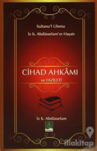 Cihad Ahkamı ve Fazileti