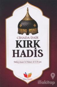 Cihada Dair Kırk Hadis