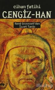 Cihan Fatihi Cengiz - Han