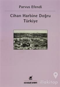 Cihan Harbine Doğru Türkiye