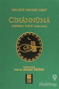 Cihannüma Osmanlı Tarihi (1288-1485) (Ciltli)