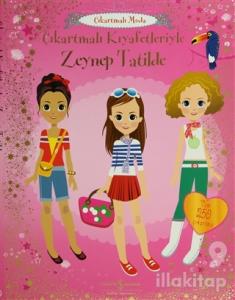 Çıkartmalı Kıyafetleriyle Zeynep Tatilde