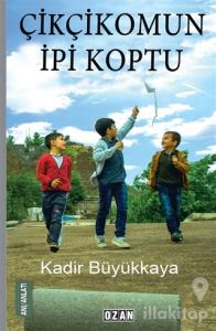 Çikçikomun İpi Koptu
