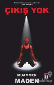 Çıkış Yok