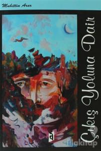 Çıkış Yoluna Dair