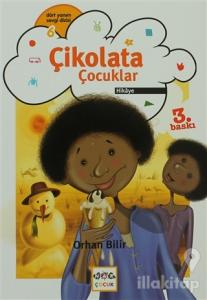 Çikolata Çocuklar
