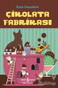 Çikolata Fabrikası