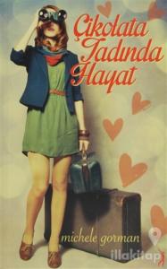Çikolata Tadında Hayat