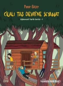 Cilalı Taş Devri'ne Seyahat - Eğlenceli Tarih Serisi 1