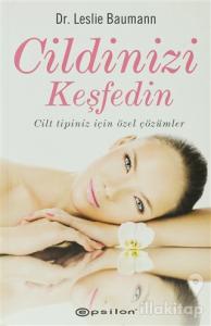 Cildinizi Keşfedin