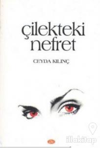 Çilekteki Nefret